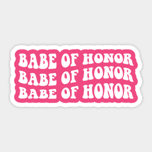 Babe of Honor Retro Font Sticker